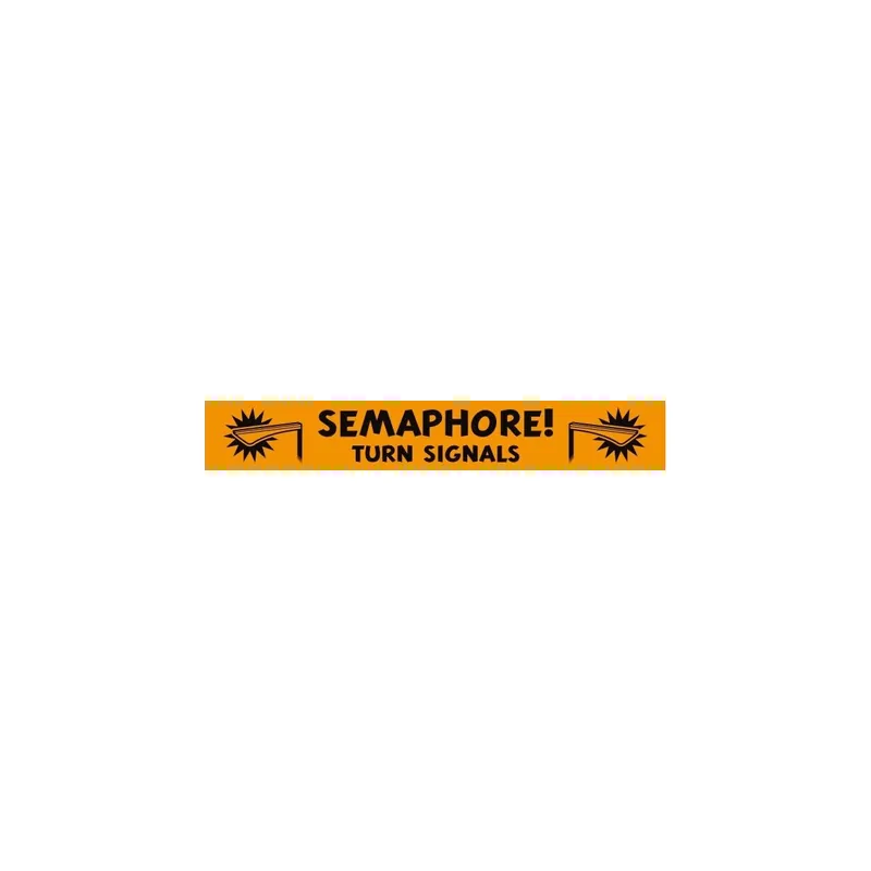Semaphore! turn signals Sticker 350x55mm Top-Seller